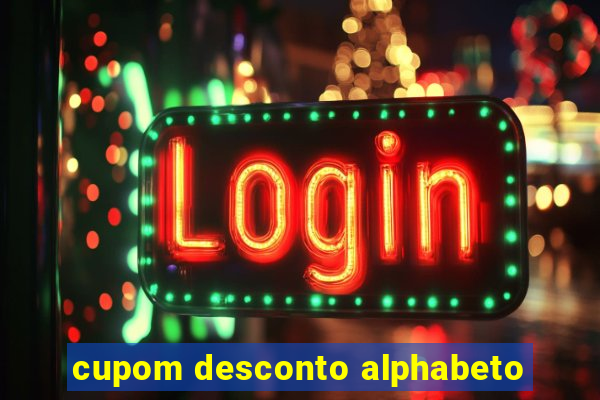 cupom desconto alphabeto